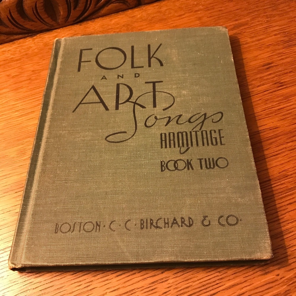 Vintage 1924 Folk & Art Songs Book: Armitage Book‎ 2